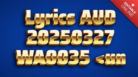 lyrics aud-20240702-wa0035<unknown>|lyrics aud.